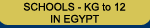 Schools - KG to 12 in Egypt